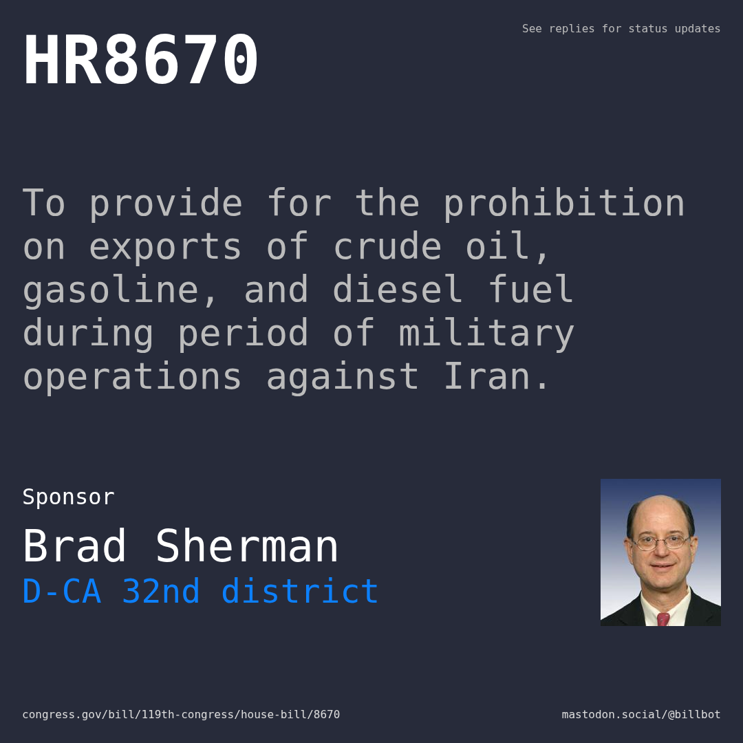 Description of HR8670, and a depiction of its sponsor, Brad Sherman.