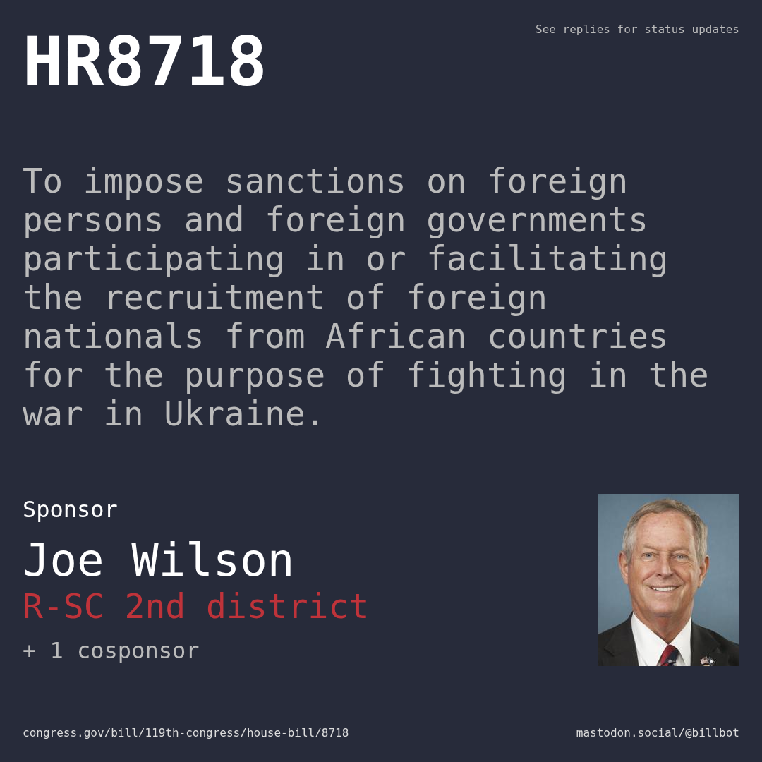 Description of HR8718, and a depiction of its sponsor, Joe Wilson.