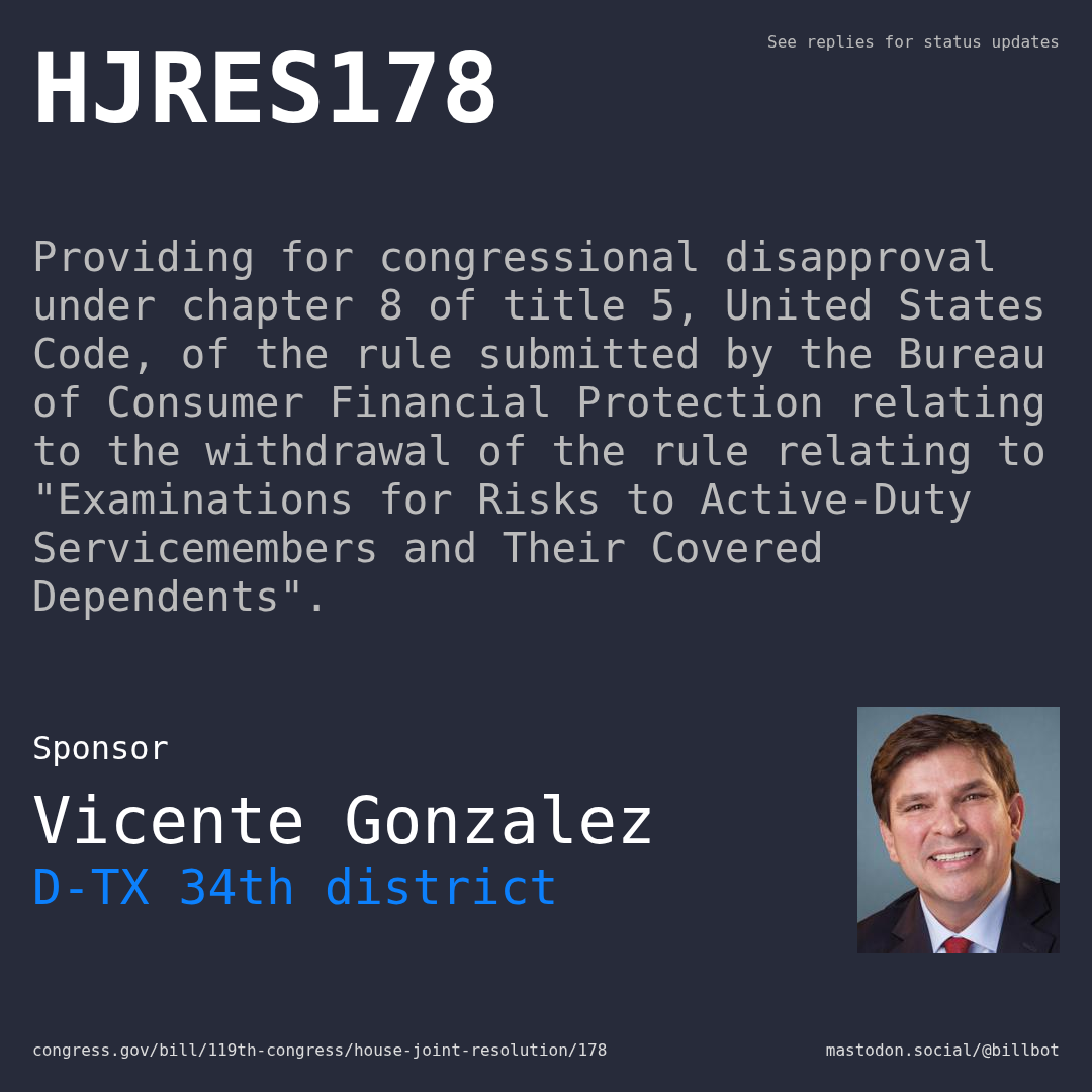 Description of HJRES178, and a depiction of its sponsor, Vicente Gonzalez.