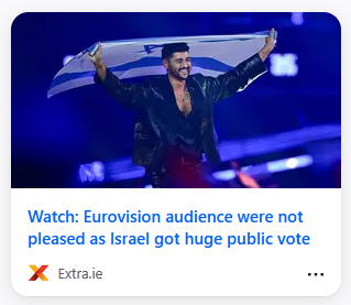 Screenshot of news headline "Watch: Eurovision audience were not pleased as Israel got huge public vote". 