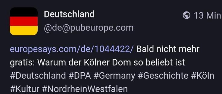 Deutschland ® 13 Min
Co @de@pubeurope.com
europesays.com/de/1044422/ Bald nicht mehr gratis: Warum der Koélner Dom so beliebt ist
#Deutschland #DPA #Germany #Geschichte #Kdln
#Kultur #NordrheinWestfalen
