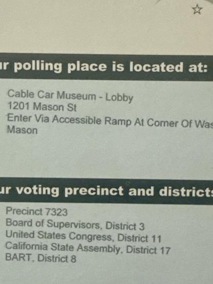 local ballot showing my polling place as the cable car barn/museum
