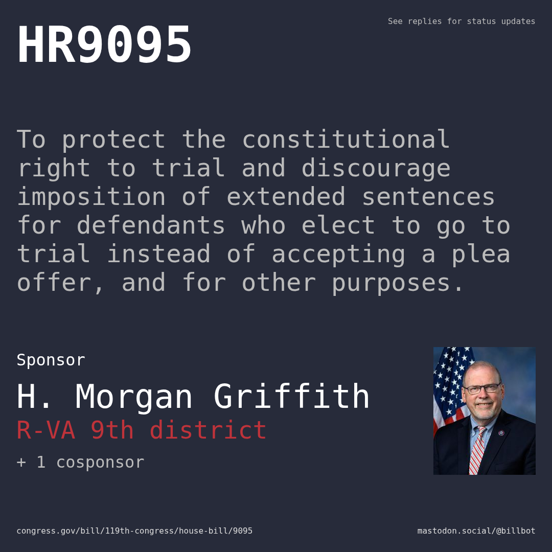 Description of HR9095, and a depiction of its sponsor, H. Morgan Griffith.