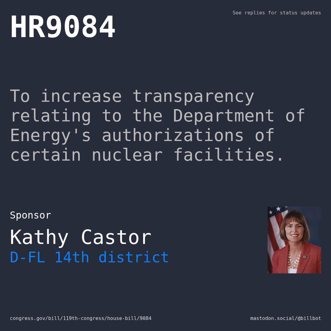 Description of HR9084, and a depiction of its sponsor, Kathy Castor.