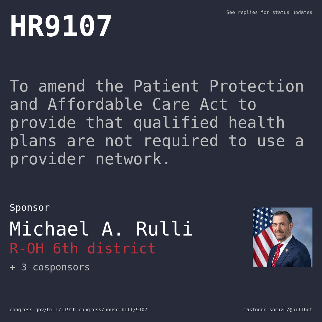Description of HR9107, and a depiction of its sponsor, Michael A. Rulli.