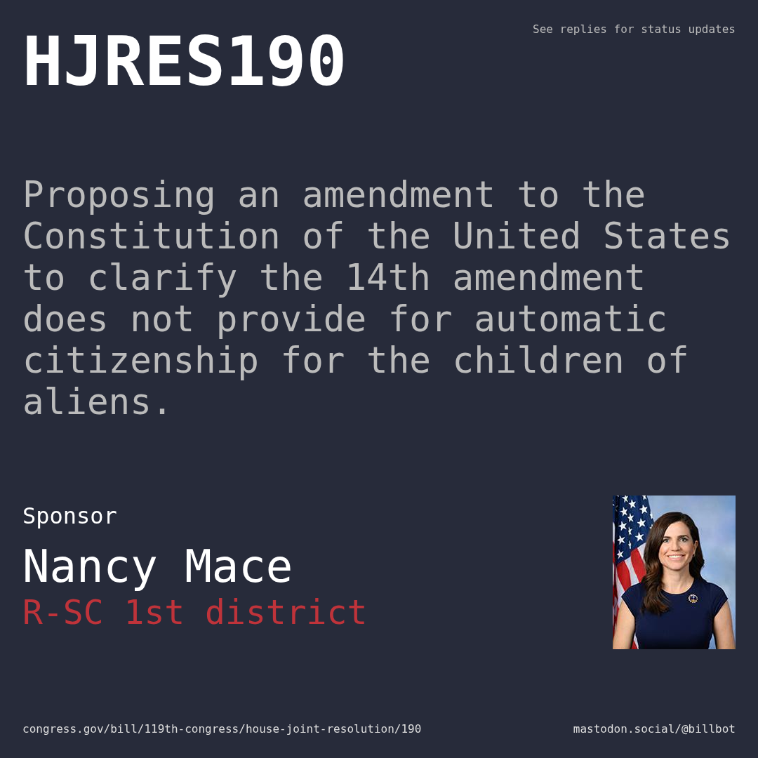 Description of HJRES190, and a depiction of its sponsor, Nancy Mace.
