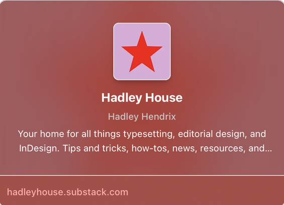 Your home for all things typesetting, editorial design, and InDesign. Tips and tricks, how-tos, news, resources, and...