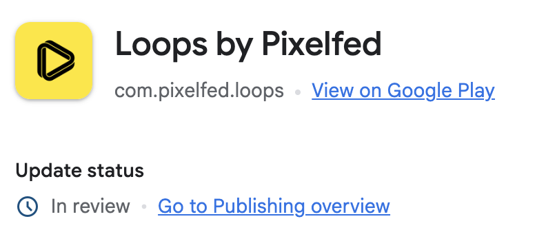 Loops Play Store console status