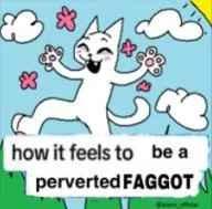 Drawing of a funny animal person prancing through a beautiful sunny grass field with butterflies following them, captioned with "how it feels to be a perverted FAGGOT"