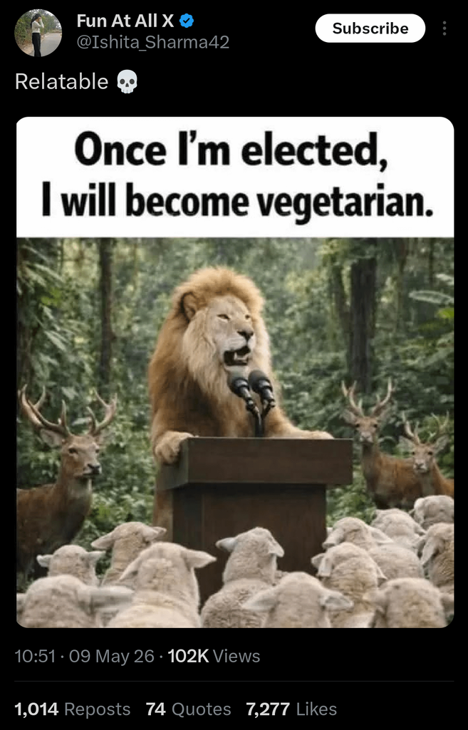 Lion at a podium promising "Once I'm elected, I will become vegetarian" to a crowd of sheep with deer flanking him — a satirical jab at politicians making insincere promises to win votes.