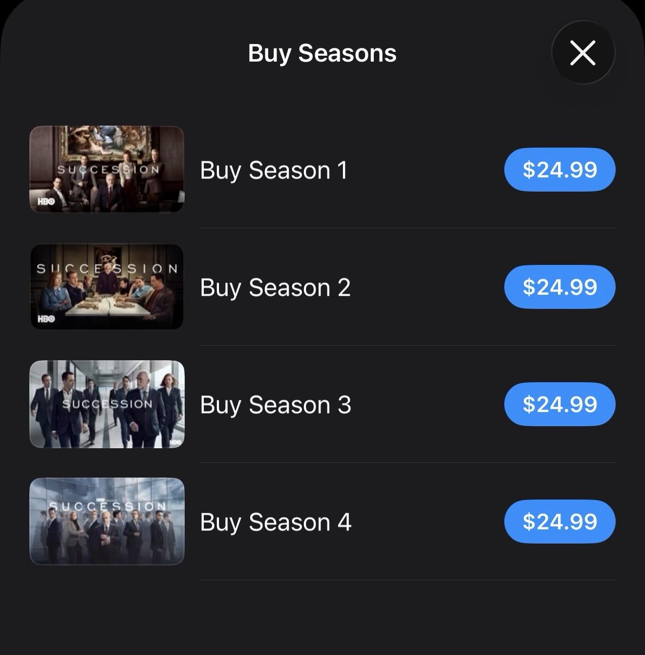 A menu showing options to purchase seasons of the TV series "Succession" from HBO. Each season (1 to 4) is priced at $24.99. Each option includes a thumbnail image related to the respective season.