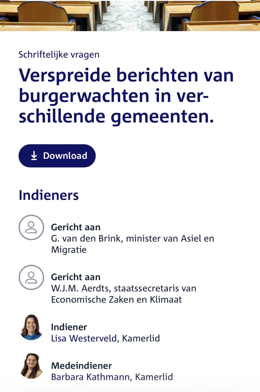 Screenshot van de website van de Tweede Kamer, met een uitsnede van de plenaire zaal en daaronder de melding “verspreide berichten van burgerwachten in verschillende gemeenten.” Vragen worden gesteld door mij en Barbara Kathmann, zie de link in het bericht voor de tekst.
