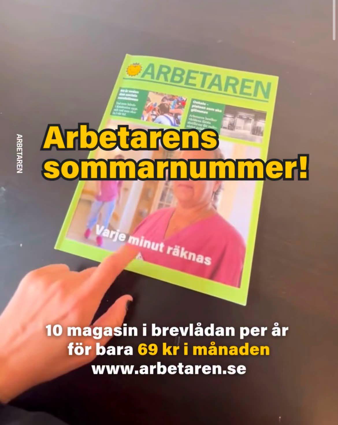 Omslagsbild på Arbetarens senaste magasin + info om att prenumerera för 69 kr i månaden.