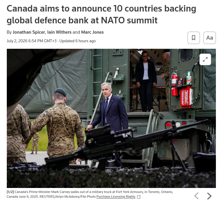 Canada intends to announce approximately 10 founding members of a new Defence, Security and Resilience Bank at the upcoming NATO summit. The initiative aims to raise up to £100 billion in low-cost finance to bolster allied defense. #Russia #Canada #NATO