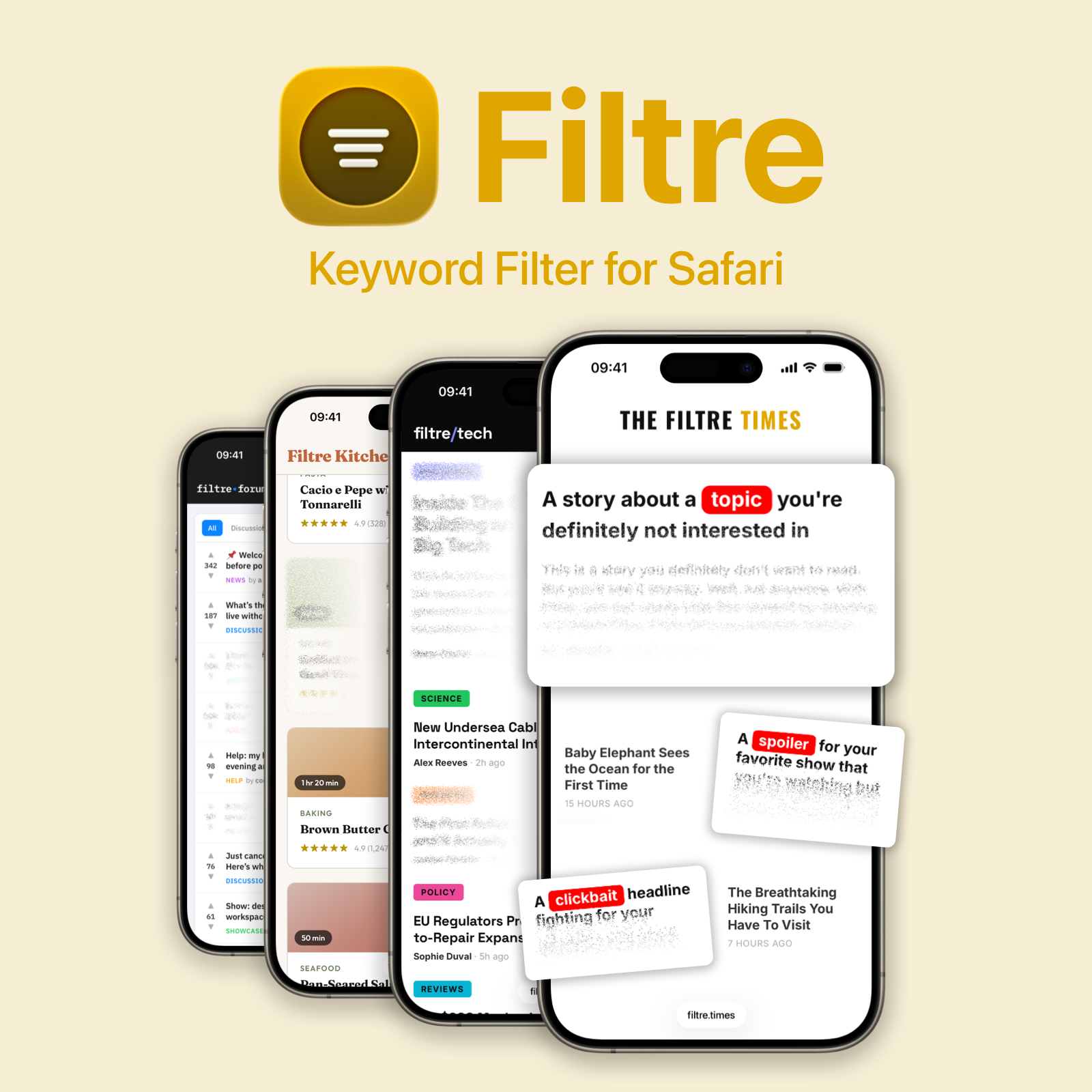 Four iPhones showing Filtre in action: three phones show websites with various articles that are getting 'wiped out'. The phone in the front shows a website with three articles popping out, which are titled "A story about a topic you're definitely not interested in", "A spoiler for your favorite show" and "A clickbait headline".