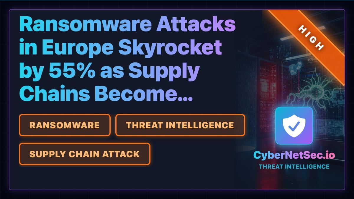 📰 Ransomware Attacks in Europe Skyrocket by 55 as Supply Chains Become Prime Targets📈 Ransomware in Europe surges 55 in early 2026, warns Black Kite report. Manufacturing is the top target, with Germany, UK & France hit hardest. Qilin and Akira are the most active groups. #Ransomware #CyberSecurity #Europe #ThreatIntel🌐 cyber[.]netsecops[.]io🔗 
