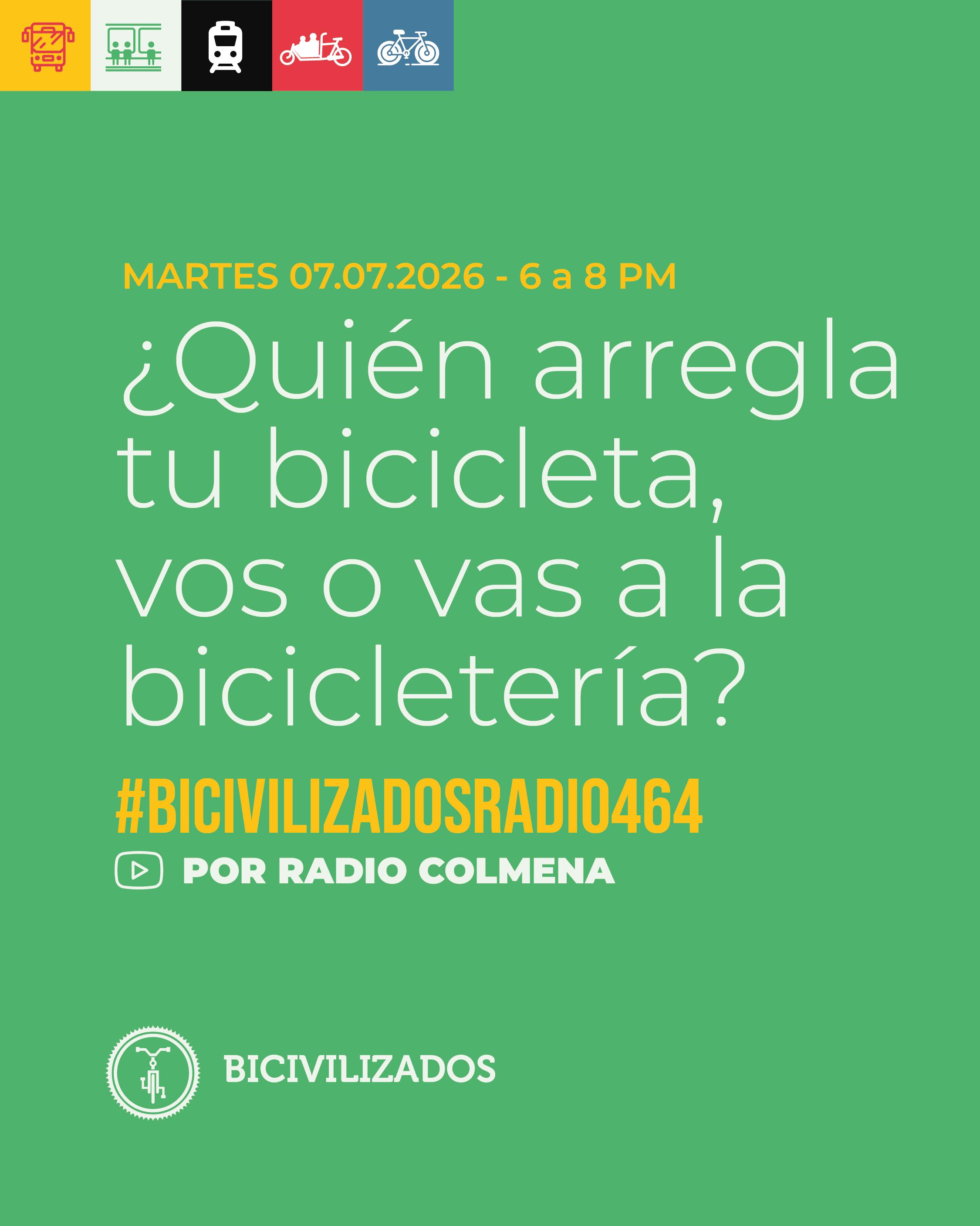 ¿Quién arregla tu bicicleta, vos o vas a la bicicletería? #bicivilizadosRadio464