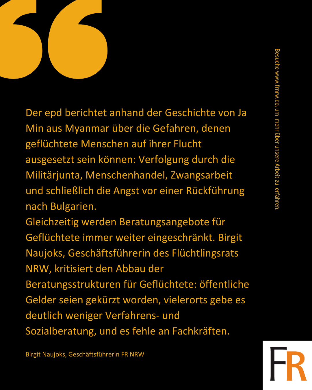 Der epd berichtet anhand der Geschichte von Ja Min aus Myanmar über die Gefahren, denen geflüchtete Menschen auf ihrer Flucht ausgesetzt sein können: Verfolgung durch die Militärjunta, Menschenhandel, Zwangsarbeit und schließlich die Angst vor einer Rückführung nach Bulgarien.
Gleichzeitig werden Beratungsangebote für Geflüchtete immer weiter eingeschränkt. Birgit Naujoks, Geschäftsführerin des Flüchtlingsrats NRW, kritisiert den Abbau der Beratungsstrukturen für Geflüchtete: öffentliche Gelder seien gekürzt worden, vielerorts gebe es deutlich weniger Verfahrens- und Sozialberatung, und es fehle an Fachkräften.