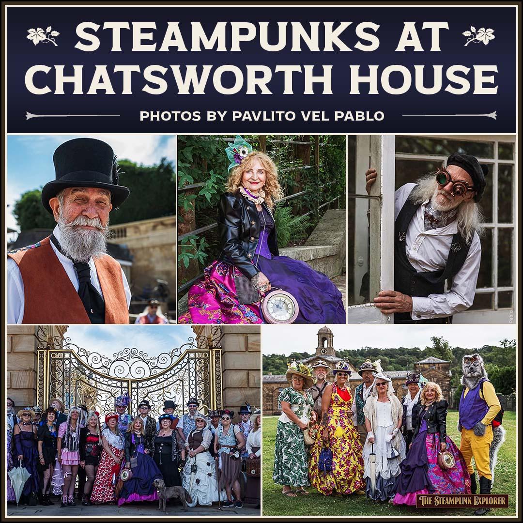 Steampunks at Chatsworth House. Photos by Pavlito vel Pablo.