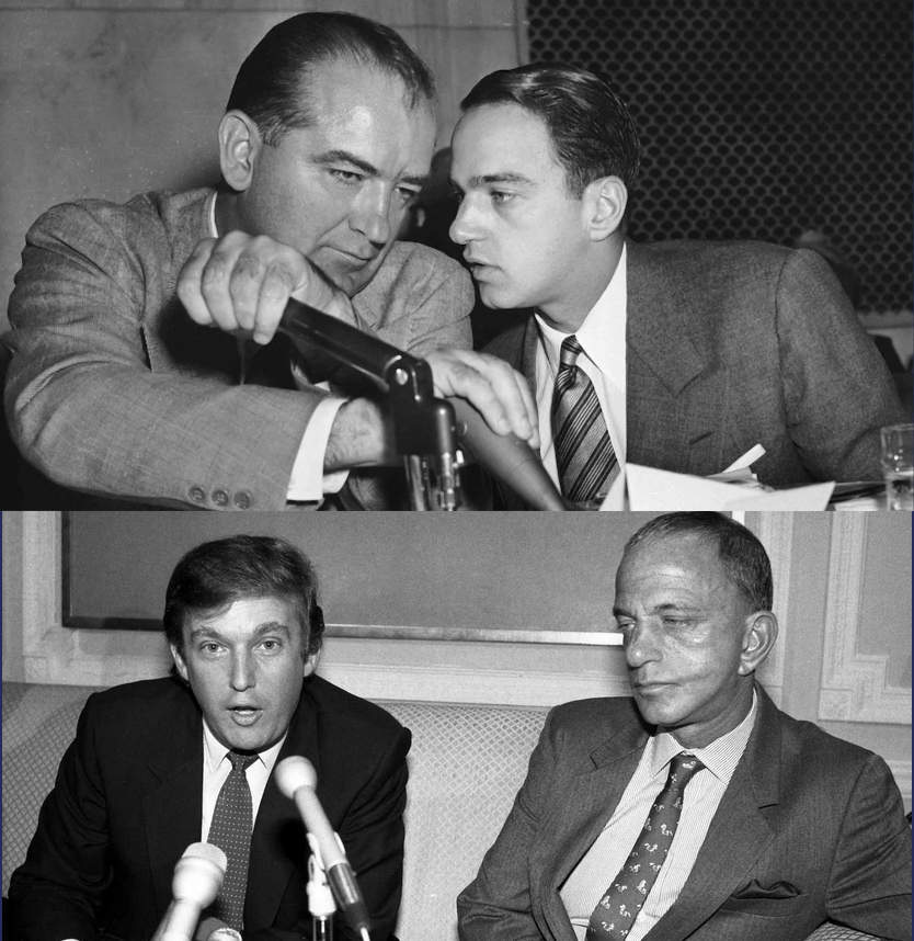 Pictures of Joseph McCarthy and Donald Trump with Roy Cohn.