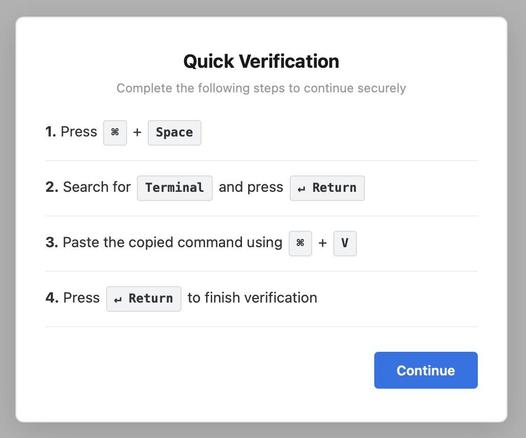 fake verification dialogue that makes you run a `curl | bash`