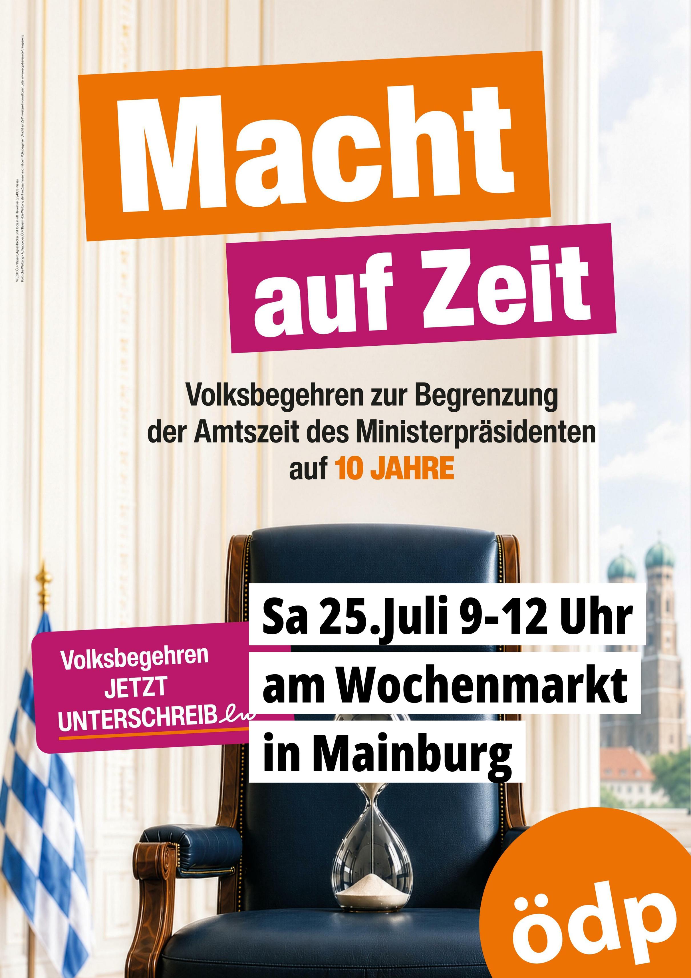 Einladung Infostand Mainburg 25.07.26 - 9-12 Uhr Unterschriftensammlung vor der Raiffeisenbank am Markt für den Antrag des Vollksbegehren "Macht auf Zeit"