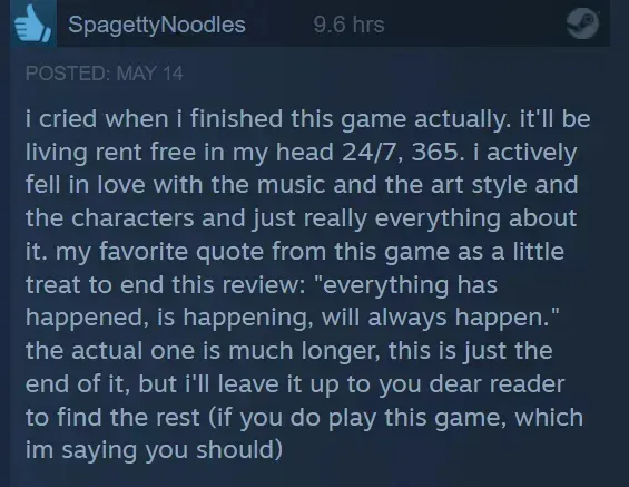 "I cried when i finished this game actually. it'll be living rent free in my head 24/7, 365."