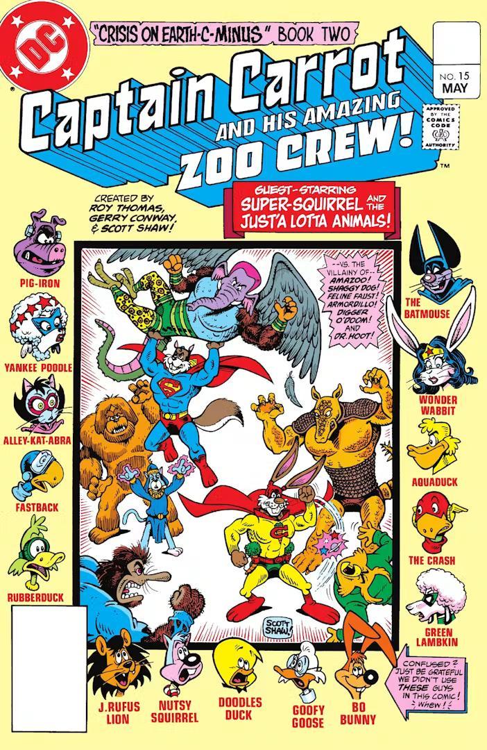 Captain Carrot and His Amazing Zoo Crew #15. Yes, all the characters at the bottom are actual Golden/Silver Age DC funny animal characters, who had their own book or backup strips. Art by Scott Shaw.