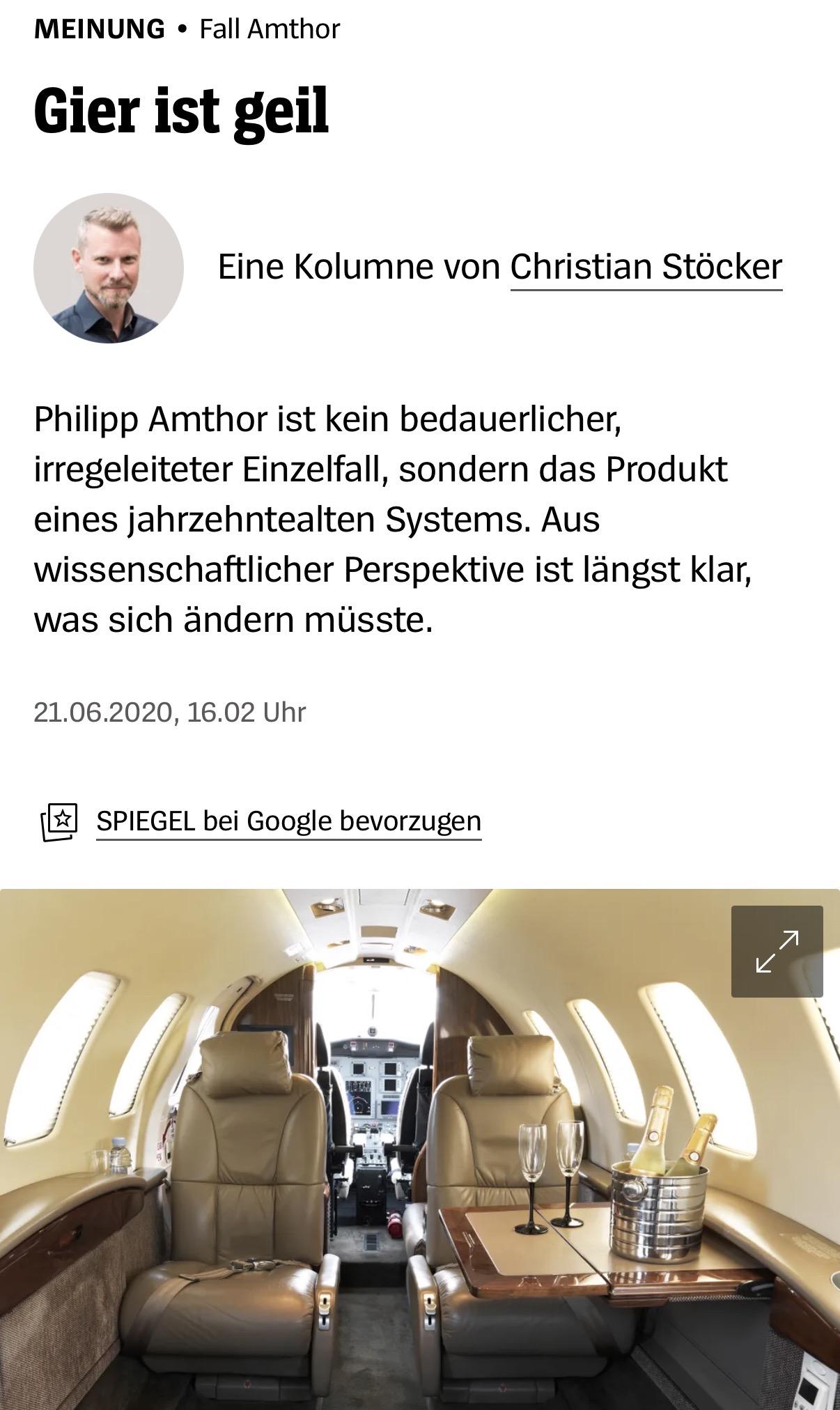 MEINUNG âąFall Amthor Gier ist geil Christian Stöcker Eine Kolumne von Christian Stöcker Philipp Amthor ist kein bedauerlicher, irregeleiteter Einzelfall, sondern das Produkt eines jahrzehntealten Systems. Aus wissenschaftlicher Perspektive ist lĂ€ngst <br />klar, was sich Ă€ndern mĂŒsste. 21.06.2020, 16.02 Uhr MEINUNG âąFall Amthor Gier ist geil Christian Stöcker Eine Kolumne von Christian Stöcker Philipp Amthor ist kein bedauerlicher, irregeleiteter Einzelfall, sondern das Produkt eines jahrzehntealten Systems. Aus wissenschaftlicher Perspektive ist lĂ€ngst <br />klar, was sich Ă€ndern mĂŒsste. 21.06.2020, 16.02 Uhr