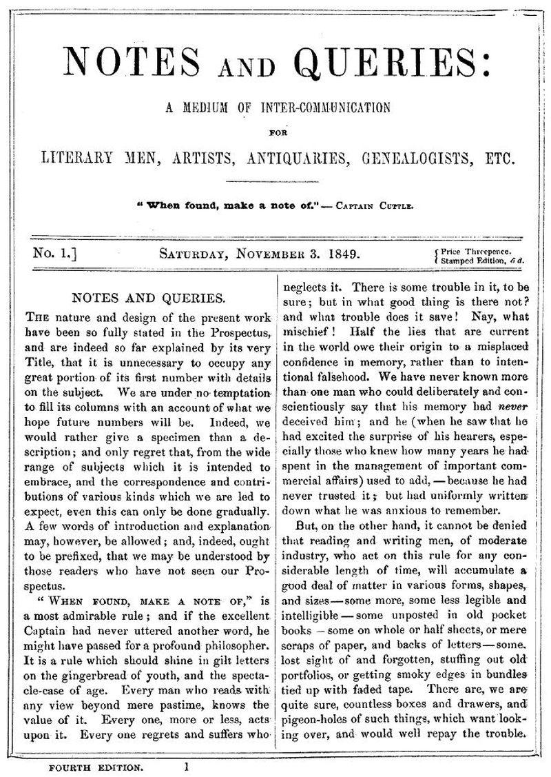 The 1st page of "Notes and Queries" from Saturday, November 3, 1849. Its header says: "NOTES AND QUERIES: A Medium of Inter-Communication for Literary Men, Artists, Antiquaries, Genealogists, Etc. "When found, make a note of." - Captain Cuttle