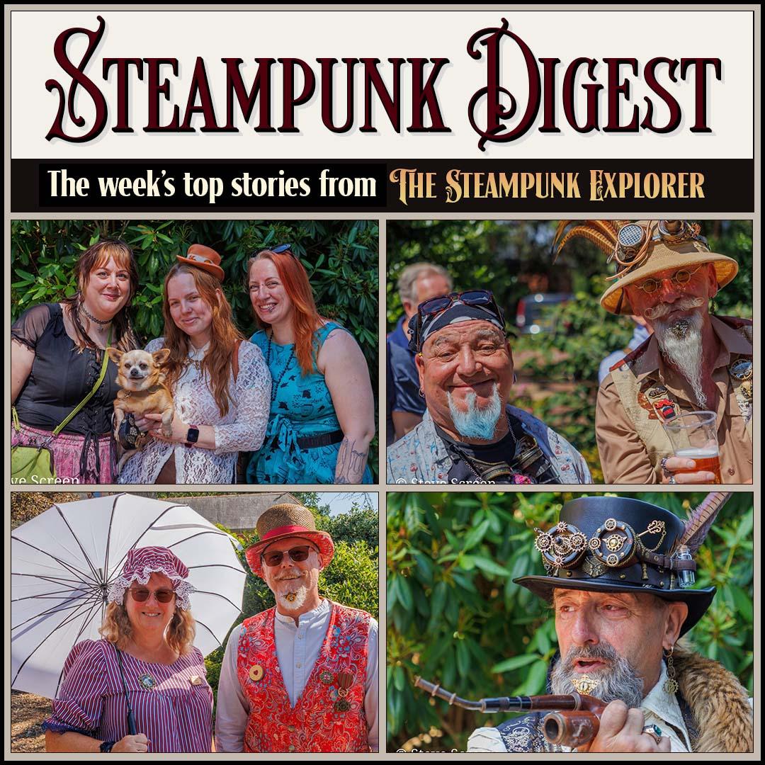 Steampunk Digest - The week’s top stories from The Steampunk Explorer. With photos from Papplewick Pumping Station’s steampunk event. Credit: Steven Screen
