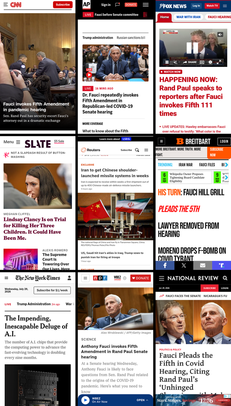 A 3x3 grid of the mobile front pages of CNN, AP News, Fox News, Slate, Reuters, Breitbart, New York Times, NPR, and National Review. The screenshots were taken on July 29th, 2026, at about 11:31 AM ET.