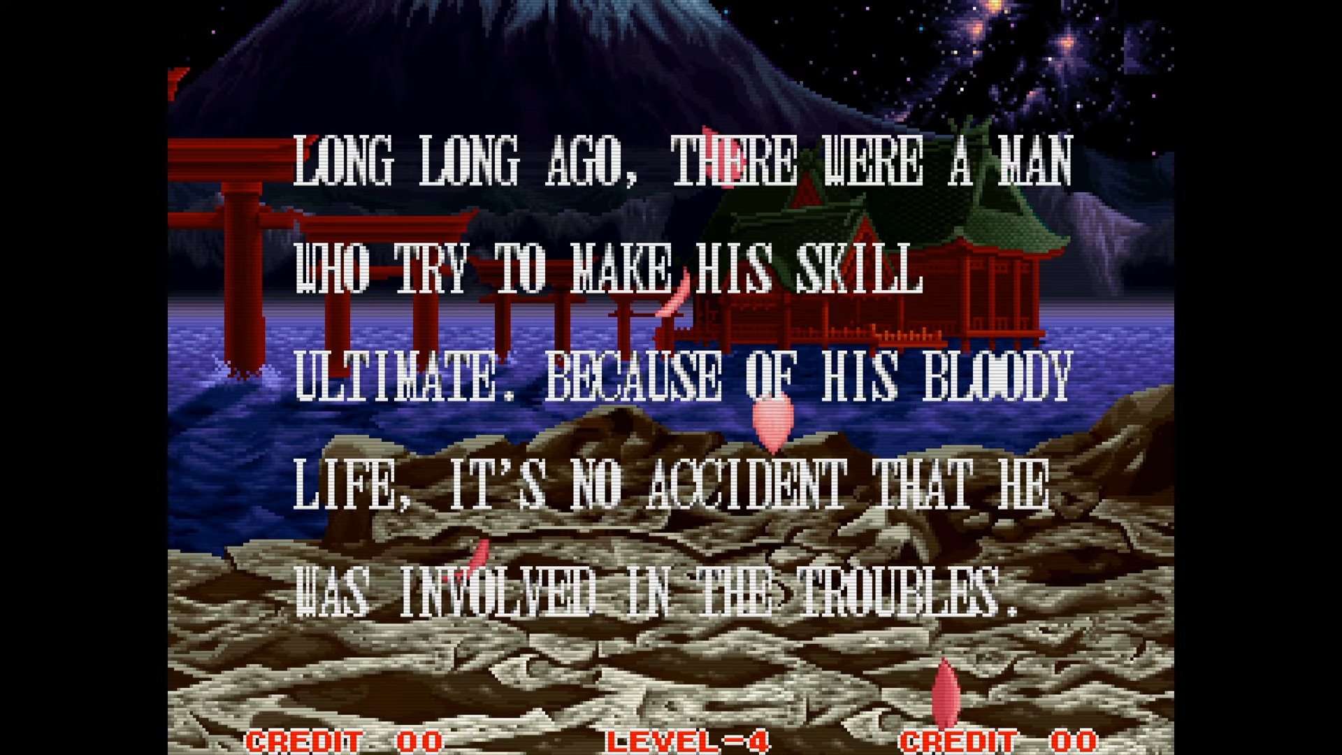 overlaid white text on a landscape background (with rocks and water and wooden structures standing in the water, a mountain and rose/flower petals falling down):
long long ago, there were a man
who try to make his skill
ultimate. because of his bloody
life, it's no accident that he
was involved in the troubles.