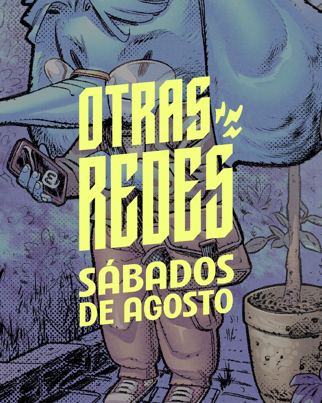 Ilustración a color de un mastodonte con anteojos mirando su smartphone, en la pantalla aparece el logo de Mastodon y a la izquierda del aparato se asoma un corazón. Por encima el logo de Otras Redes y debajo un texto que pone: "Sábados de Agosto".