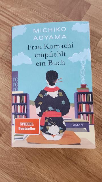 Cover des Buchs "Frau Komachi empfiehlt ein Buch" von Michiko Aoyama, rororo-Verlag, Spiegel-Bestseller