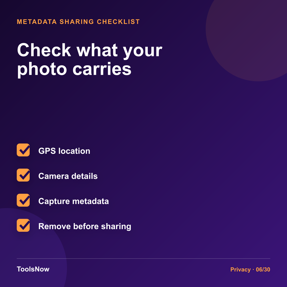 Purple privacy checklist titled “Check what your photo carries,” listing GPS location, camera details, capture metadata, and removal before sharing.