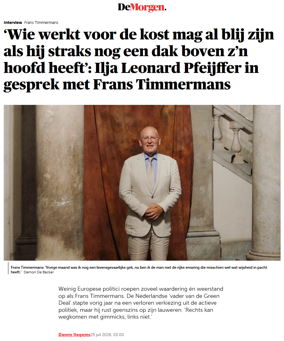 ‘Wie werkt voor de kost mag al blij zijn als hij straks nog een dak boven z’n hoofd heeft’: Ilja Leonard Pfeijffer in gesprek met Frans Timmermans