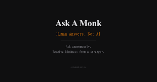 ask a  monk