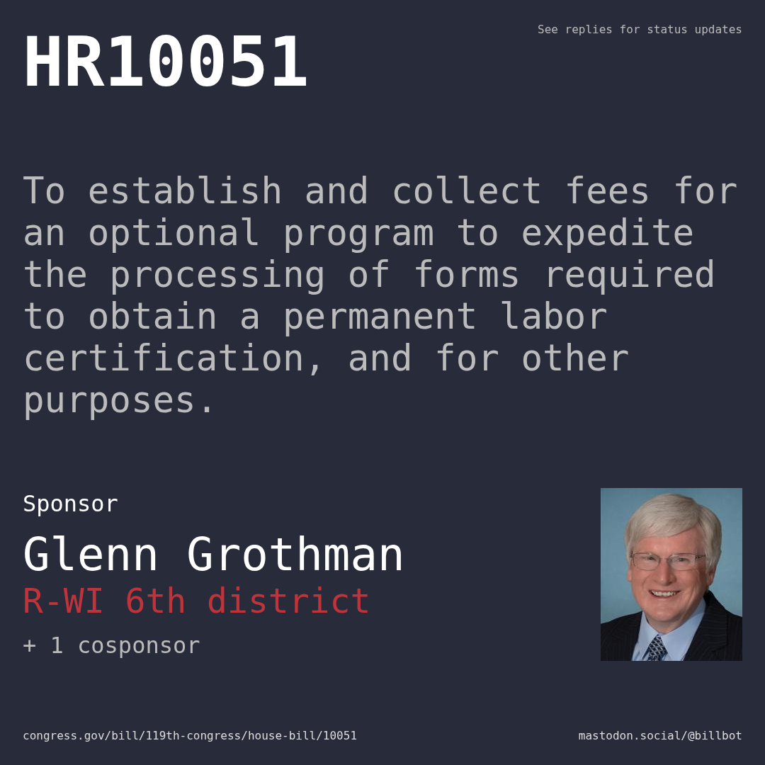 Description of HR10051, and a depiction of its sponsor, Glenn Grothman.