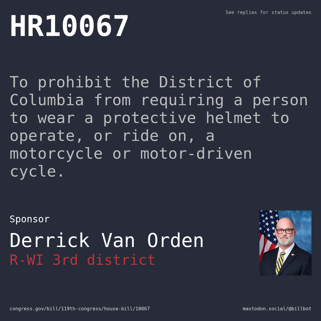 Description of HR10067, and a depiction of its sponsor, Derrick Van Orden.