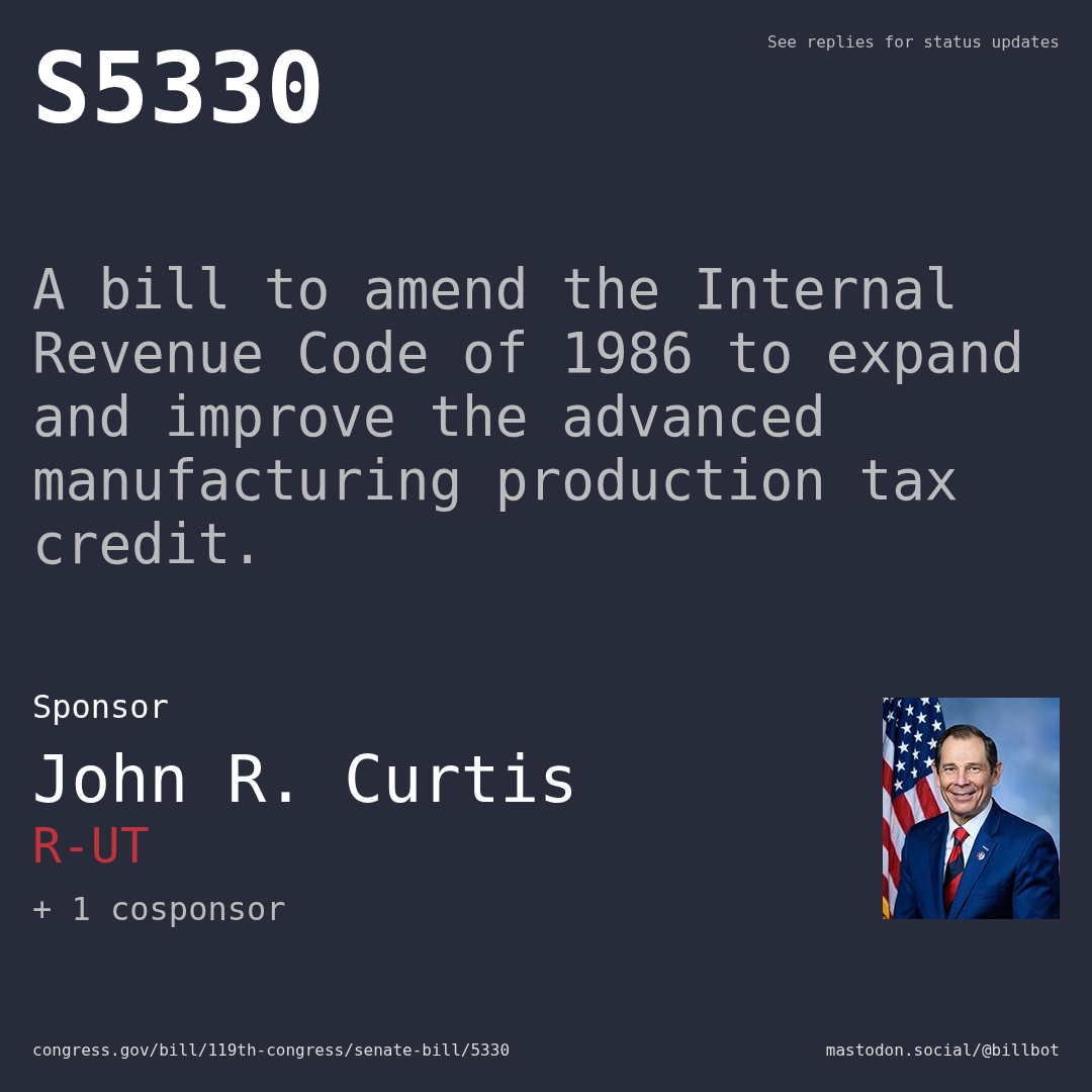 Description of S5330, and a depiction of its sponsor, John R. Curtis.