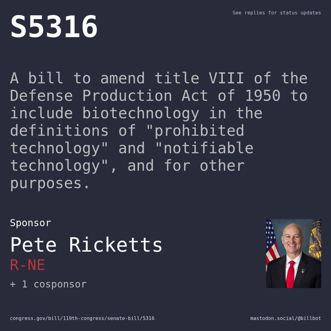 Description of S5316, and a depiction of its sponsor, Pete Ricketts.