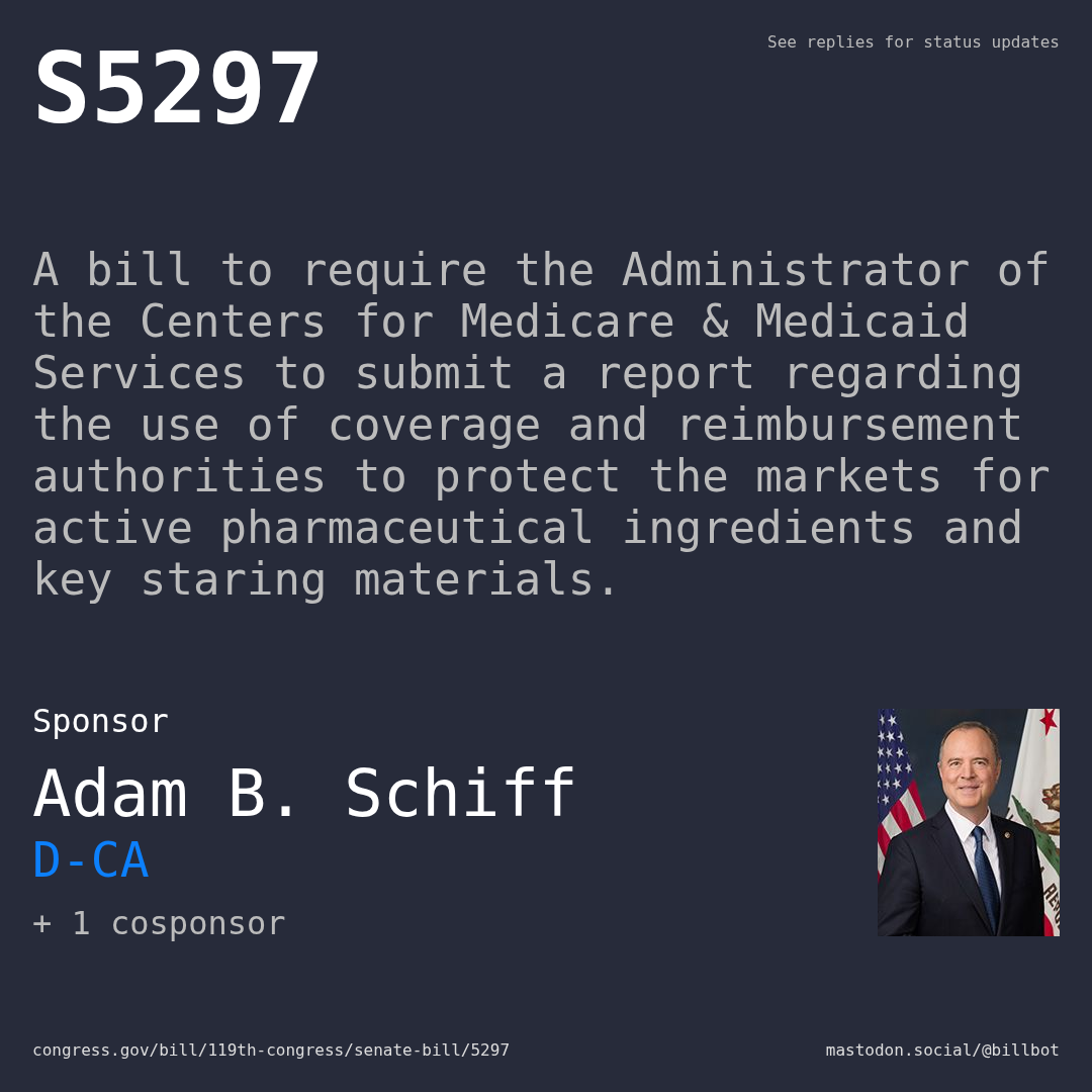 Description of S5297, and a depiction of its sponsor, Adam B. Schiff.