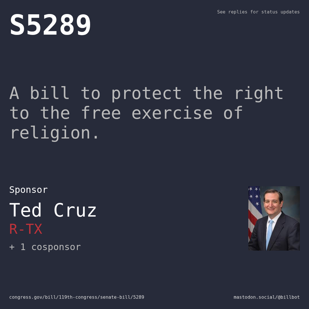 Description of S5289, and a depiction of its sponsor, Ted Cruz.