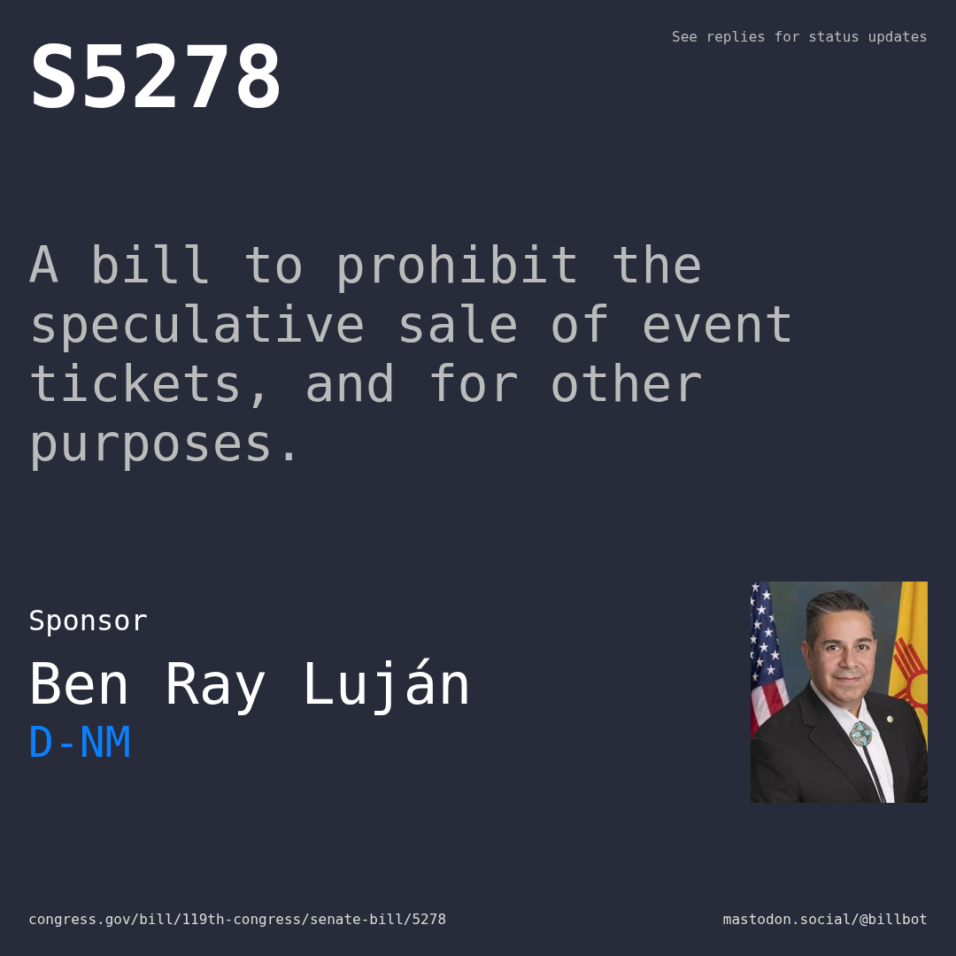 Description of S5278, and a depiction of its sponsor, Ben Ray Luján.