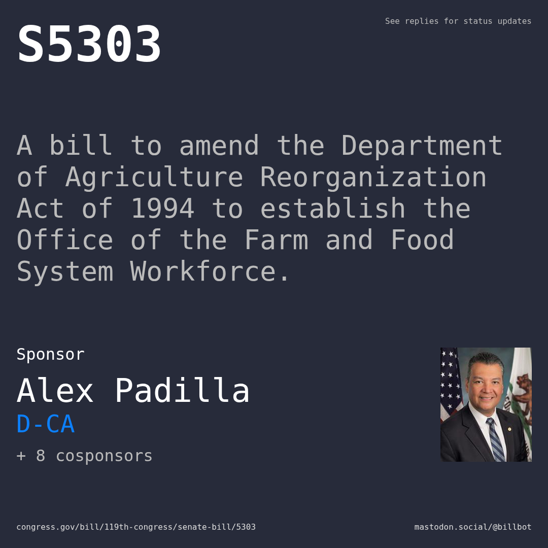 Description of S5303, and a depiction of its sponsor, Alex Padilla.