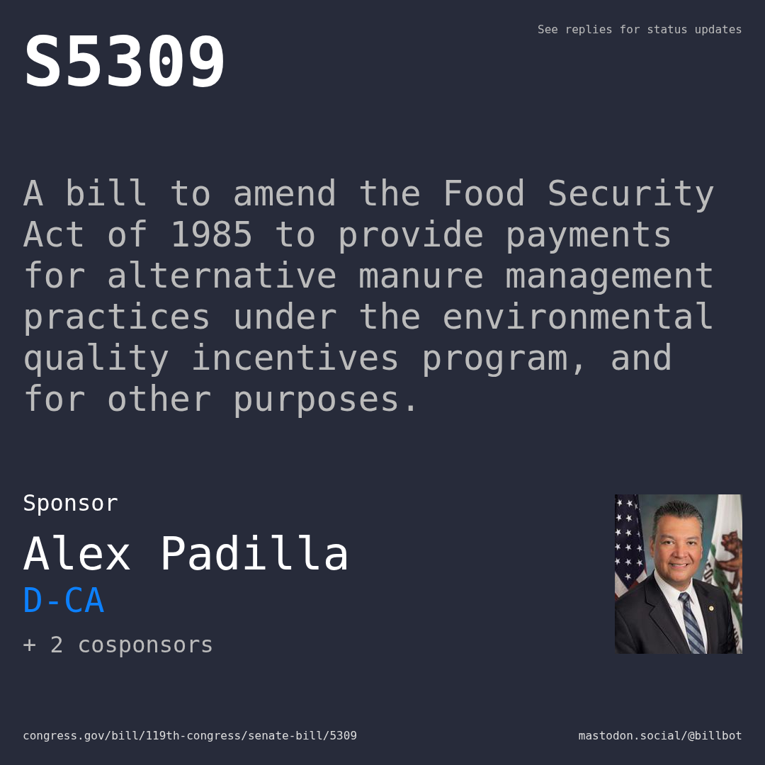Description of S5309, and a depiction of its sponsor, Alex Padilla.