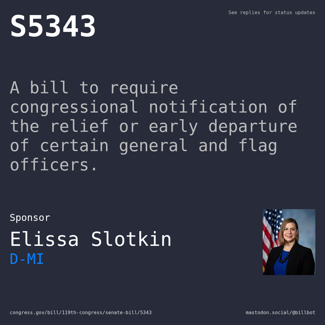 Description of S5343, and a depiction of its sponsor, Elissa Slotkin.