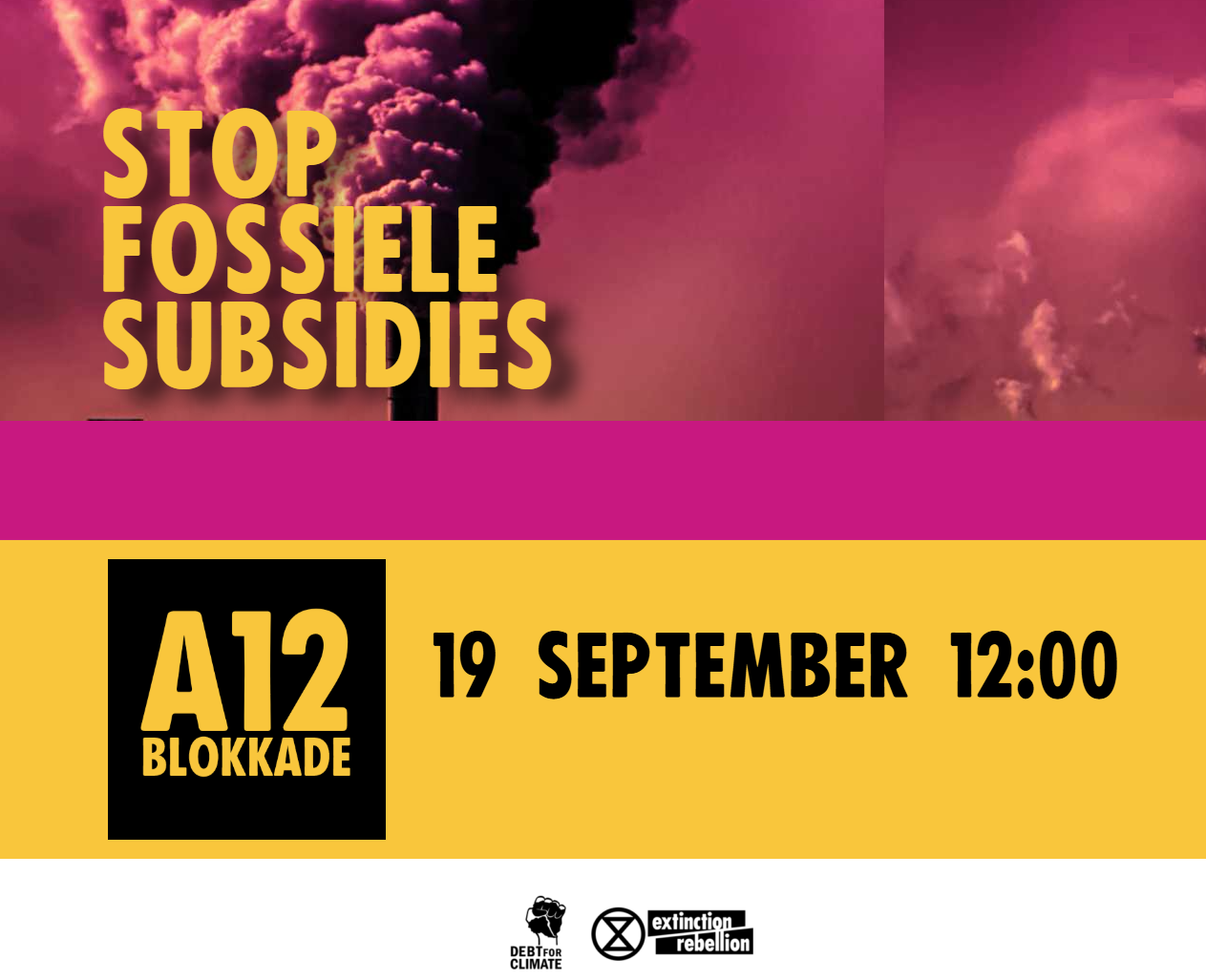 Stop fossiele subsidies : Blokkade A12