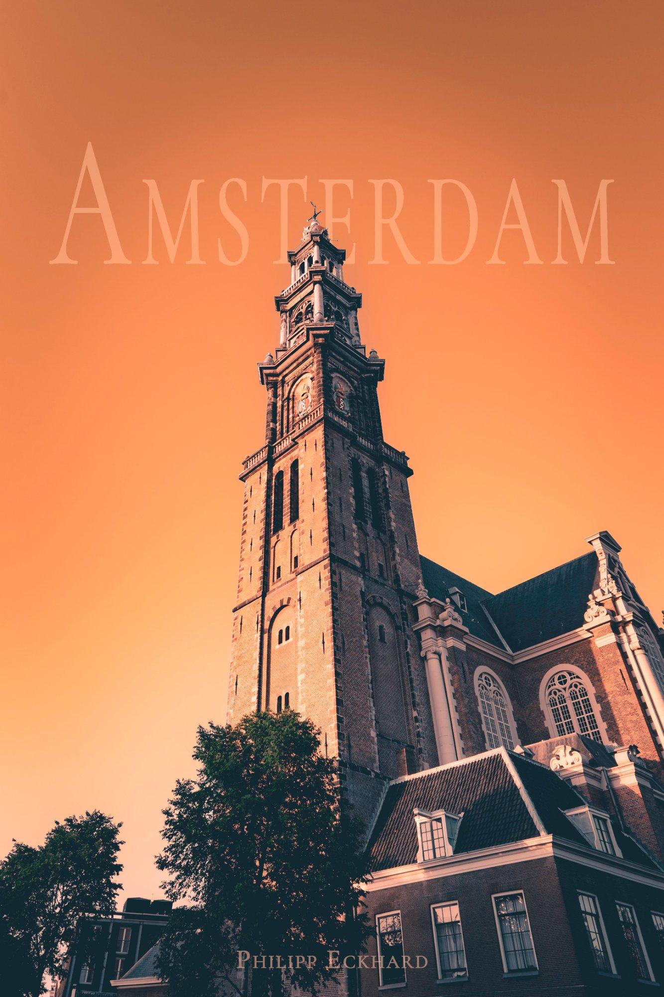 Westerkerks Clock Tower and & Nave in Amsterdam in broad orange light of sunset.